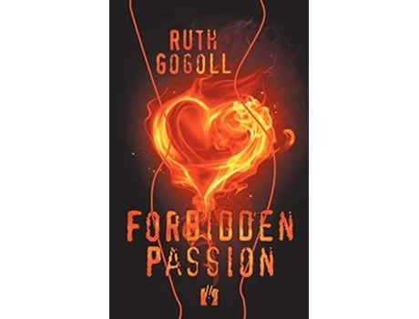 Livro Forbidden Passion De Ruth Gogoll (inglês)