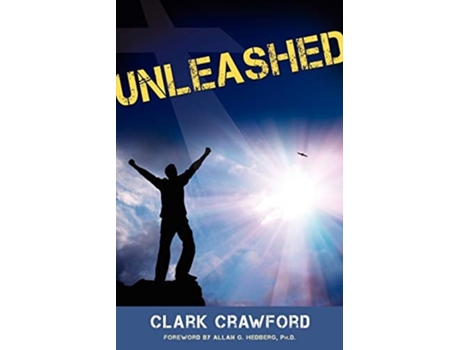 Livro Unleashed De Clark Crawford (inglês)