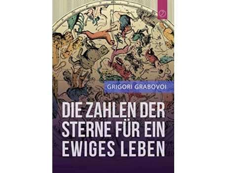 Livro Die Zahlen Der Sterne Fur Ein Ewiges Leben German Edition de Grigori Grabovoi (Alemão)