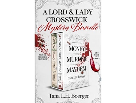 Livro A Lord and Lady Crosswick Mystery Bundle de Tana LH Boerger (Inglês)