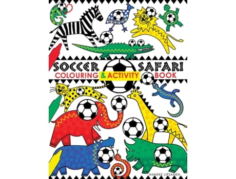 Livro Soccer Safari De Anneke Lipsanen (inglês)
