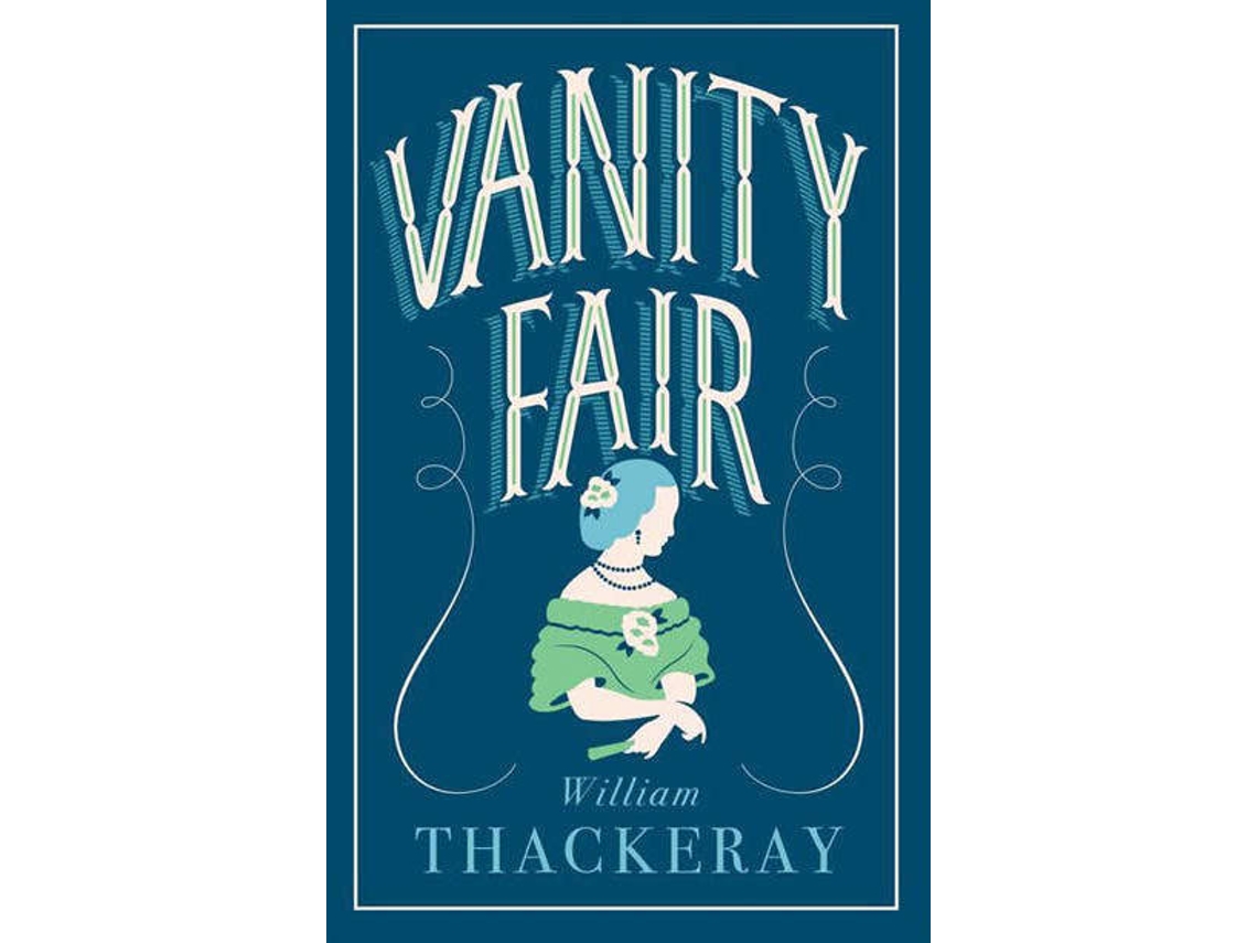 Livro Vanity Fair de William Makepeace Thackeray (Inglês)
