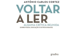 Livro Voltar A Ler de António Carlos Cortez (Português)