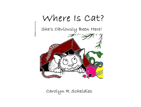 Livro WHERE IS CAT? She's Obviously Been Here! Carolyn R Scheidies (Inglês)