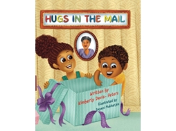 Livro Hugs In The Mail De Kimberly Davis-peters (inglês)