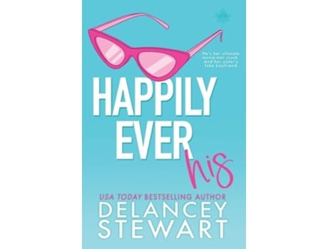 Livro Happily Ever His de Delancey Stewart (Inglês)
