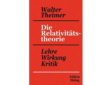 Livro Die Relativit Tstheorie German Edition de Walter Theimer (Alemão)