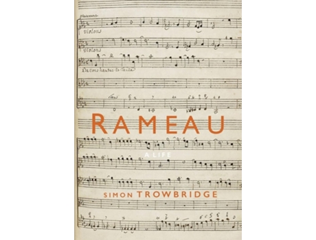 Livro Rameau A Life de Simon Trowbridge (Inglês - Capa Dura)