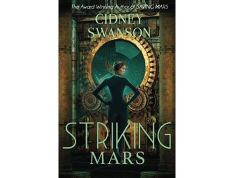 Livro Striking Mars Book Five in The Saving Mars Series de Cidney Swanson (Inglês)