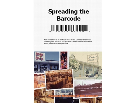 Livro Spreading the Barcode Bill Selmeier (Inglês)