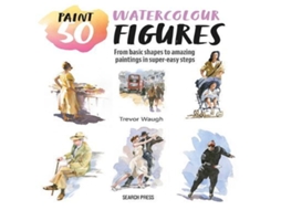 Livro Paint 50 Watercolour Figures de Trevor Waugh (Inglês)