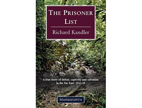 Livro The Prisoner List de Richard Kandler (Inglês)