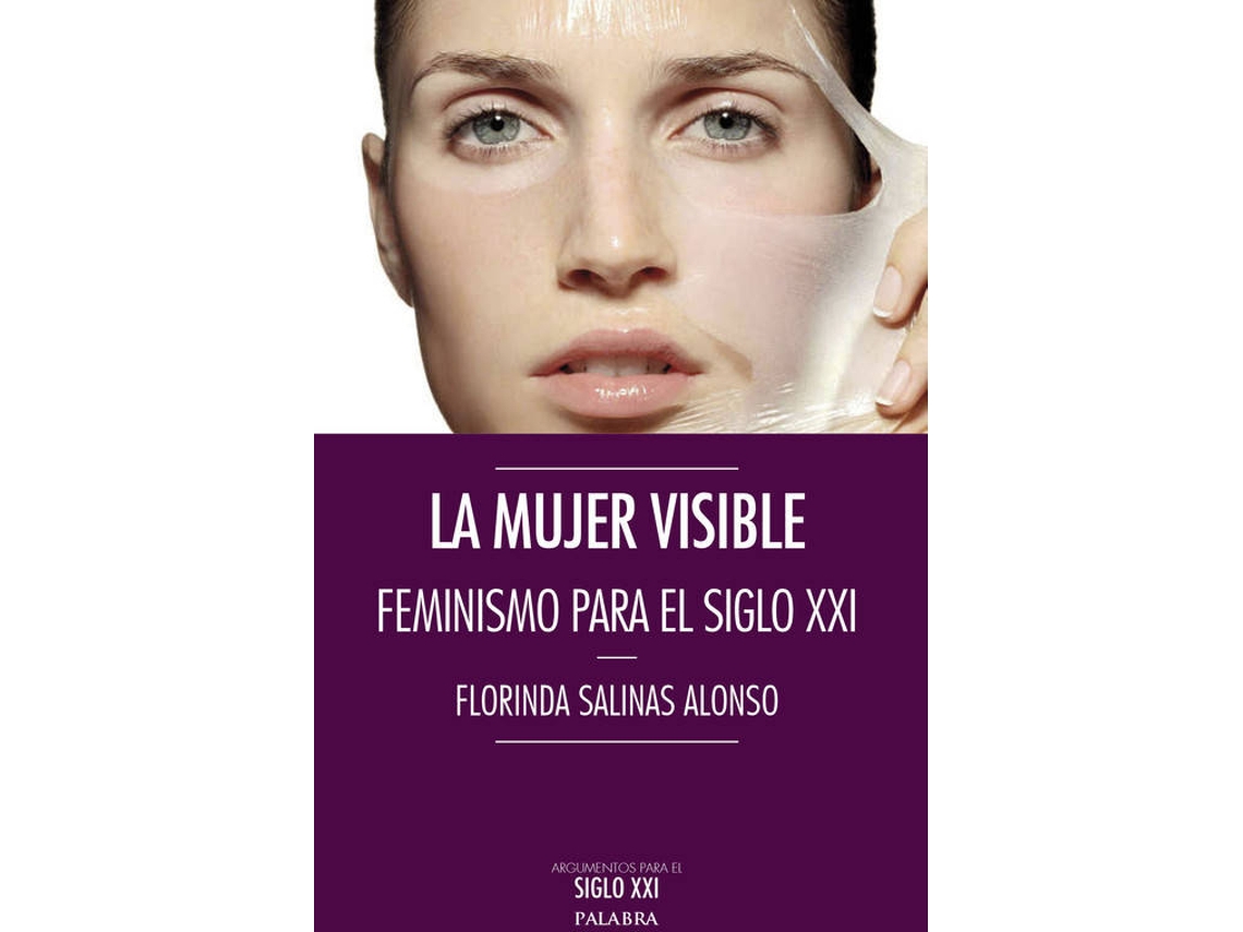 Livro La Mujer Visible de Florinda Salinas (Espanhol)