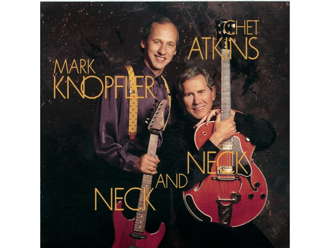 CD Chet Atkins / Mark Knopfler - Neck and Neck