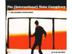 CD The (International) Noise Conspiracy Featuring Jonas Kullhammar & Sven-Eric Dahlberg - Live At Orion (1CDs)