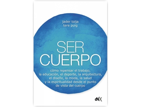 Livro Ser Cuerpo de Jader Tolja (Espanhol)