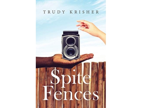 Livro Spite Fences de Trudy Krisher (Inglês)