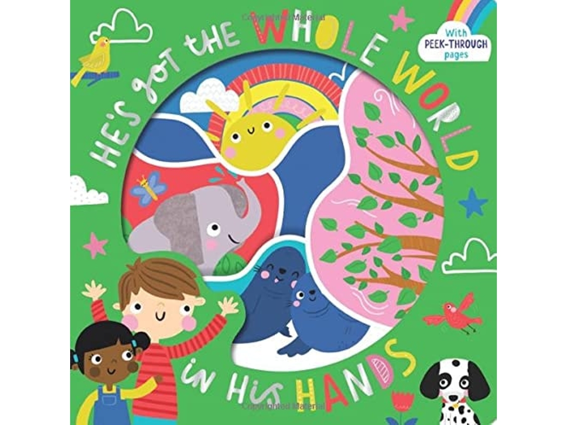Livro Hes Got The Whole World In His Hands De Katherine Walker (inglês - Capa Dura)
