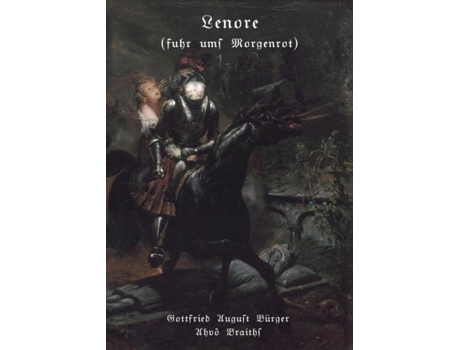 Livro Lenore Fuhr Ums Morgenrot De Gottfried August Bürger (inglês)