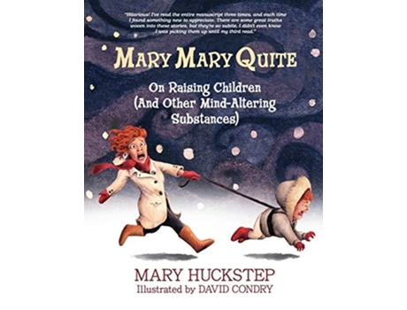 Livro Mary Mary Quite de Mary Huckstep (Inglês)