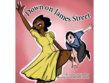 Livro Down on James Street de Nicole McCandless (Inglês)