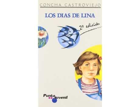 Livro Los Días De Lina De Concha Castroviejo (espanhol)