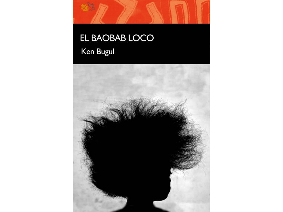 Livro El Baobab Loco de Ken Bugul (Espanhol)