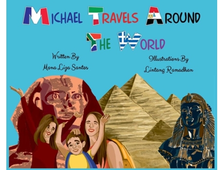Livro Michael Travels Around The World De Mona Liza Santos (inglês - Capa Dura)