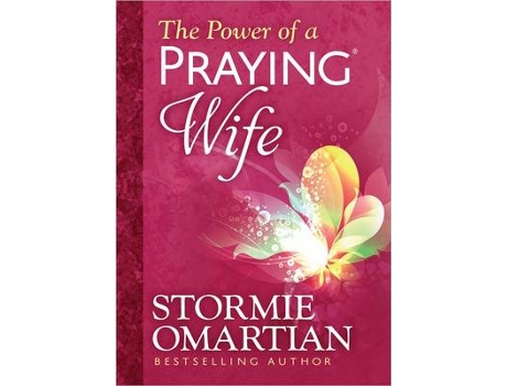 Livro the power of a praying wife deluxe edition de stormie omartian (inglês)