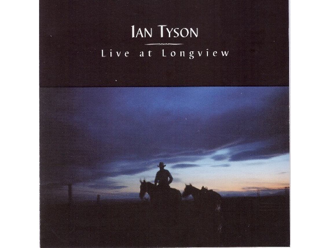 CD Ian Tyson - Live At Longview