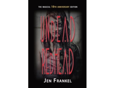 Livro Undead Redhead A Zombie Romance with a Vegan Twist de Jen Frankel (Inglês)