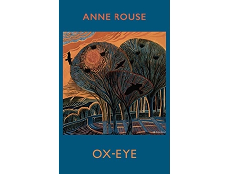 Livro OxEye de Anne Rouse (Inglês)