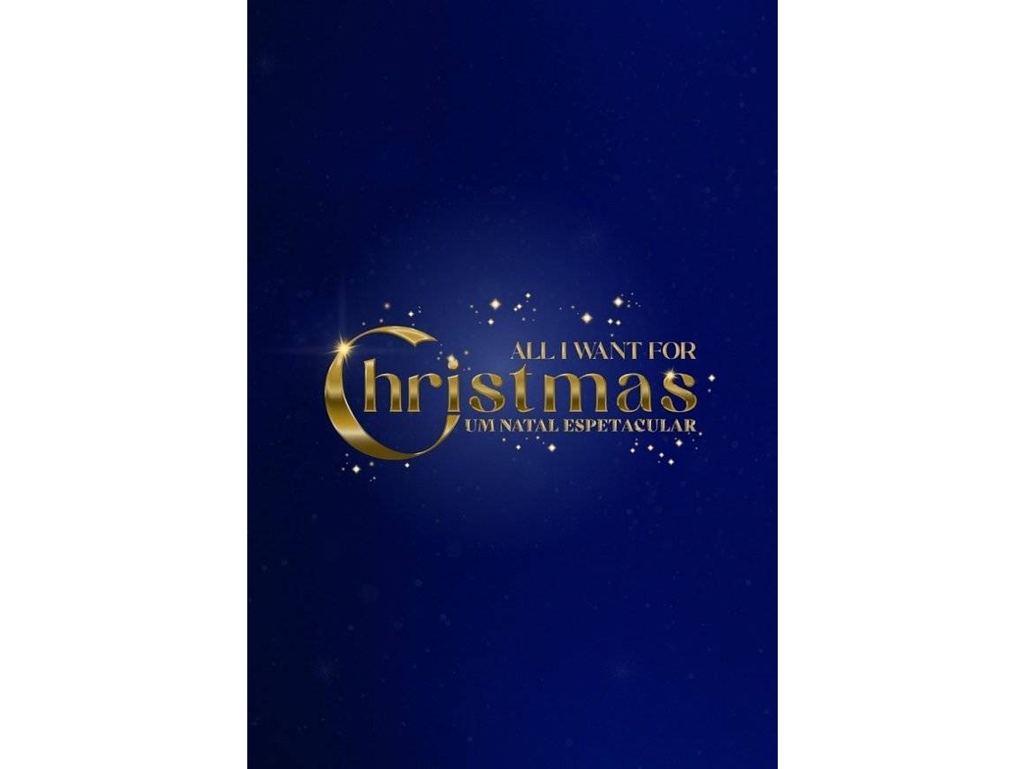 Bilhete UM NATAL ESPETACULAR | ALL I WANT FOR CHRISTMAS