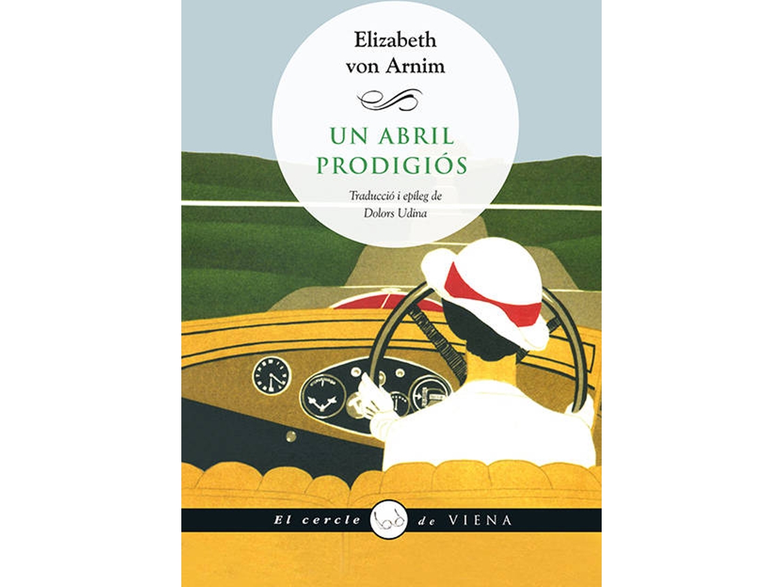 Livro Un Abril Prodigios de Elizabeth Von Arnim