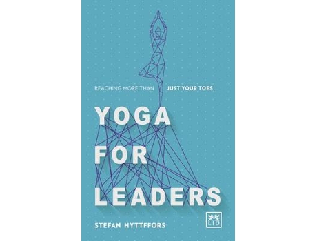 Livro Yoga for Leaders de Stefan Hyttfors (Inglês)