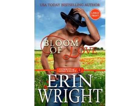 Livro Bloom of Love A BBW Interracial Western Romance de Erin Wright (Inglês)