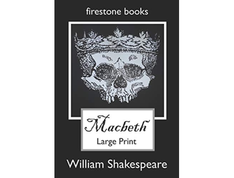 Livro MACBETH LARGEPRINT EDITON de William Shakespeare (Inglês)
