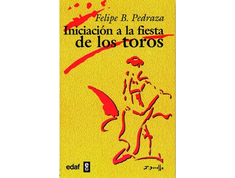 Livro Iniciacion A La Fiesta De Los Toros