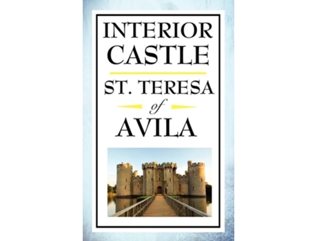 Livro Interior Castle De St Teresa Of Avila, E Allison Peers Et Al. (inglês - Capa Dura)