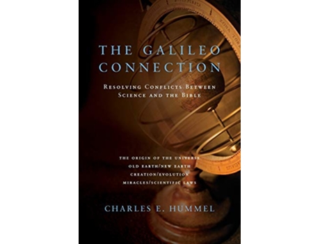 Livro The Galileo Connection de Charles E Hummel (Inglês)