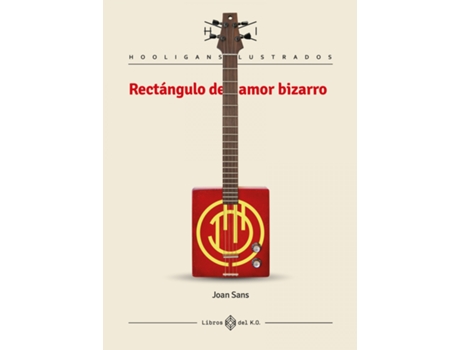 Livro Rectángulo De Amor Bizarro de Sans Joan (Espanhol)
