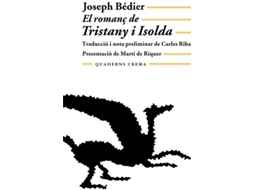 Livro El Romanç De Tristany I Isolda de Joseph Bédier (Catalão)