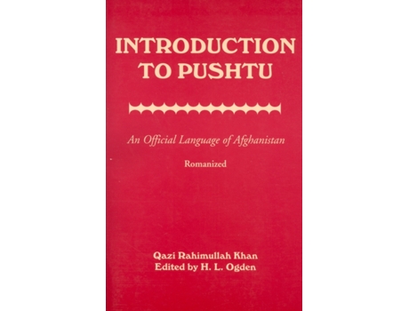 Livro Introduction to Pushtu: An Official Language of Afghanistan Qazi Rahimullah Khan (Inglês)