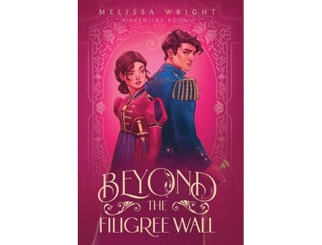 Livro Beyond the Filigree Wall de Melissa Wright (Inglês - Capa Dura)