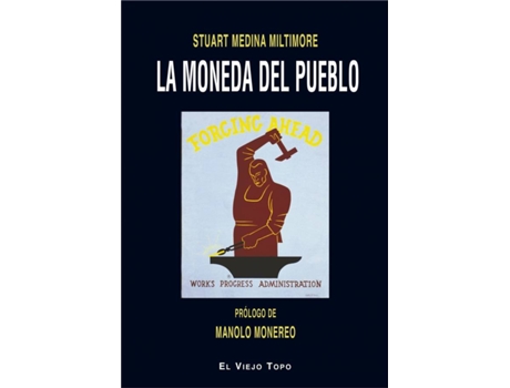 Livro La Moneda Del Pueblo de Stuart Medina Miltimore (Espanhol)