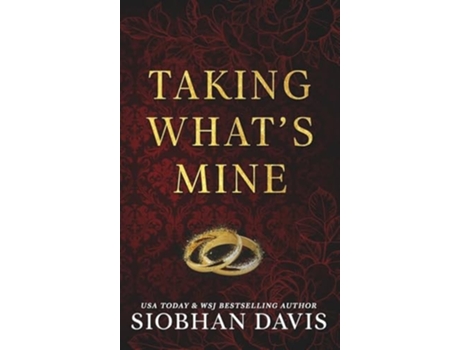 Livro Taking Whats Mine Hardcover de Siobhan Davis™ (Inglês - Capa Dura)