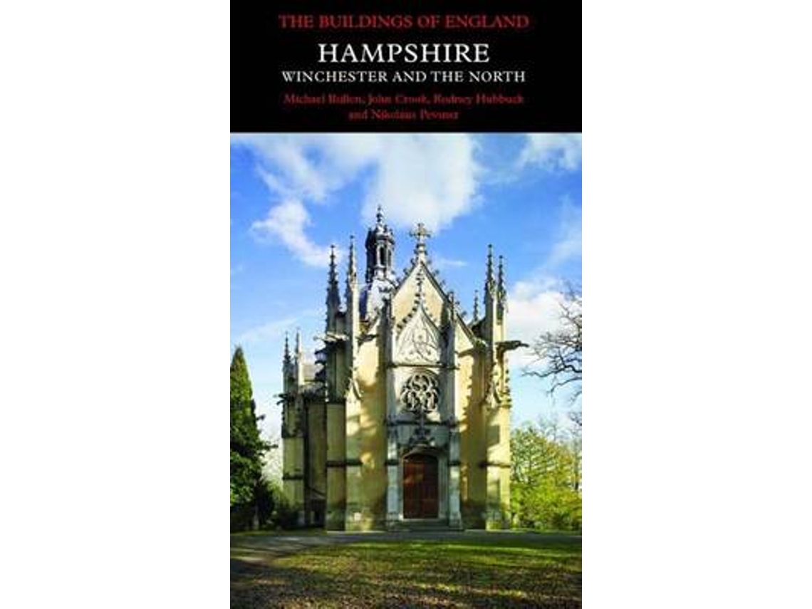 Livro Hampshire Winchester and the North de Michael Bullen, Rodney Hubbuck et al. (Inglês - Capa Dura)