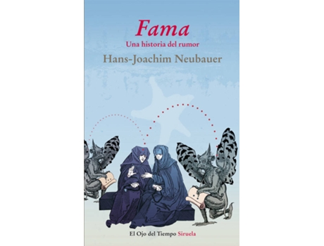 Livro Fama, Una Historia Del Rumor de Neubauner Hans (Espanhol)