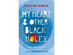 Livro My Heart and Other Black Holes de Jasmine Warga (Inglês)