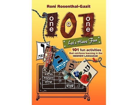 Livro 101 Lets Have Fun 101 fun activities that reinforce learning in the Hebrew language de Roni Rosenthal (Inglês)